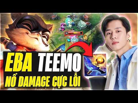 Eba Và Giáo Án Teemo Bình Minh Và Hoàng Hôn Cùng Kho Đồ Cực Lỗi Sát Thương Farm Mạng Siêu Khét