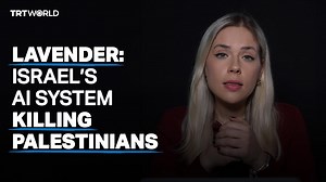 Lavender: Israel’s AI system killing Palestinians - World News