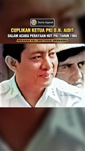 Ketua PKI D.N. AIDIT saat Perayaan HUT PKI tahun 1965 #sejarahindonesia #g30spki #g30s #tempodulu