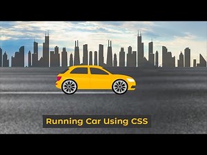 Running Car Animation Using CSS - How To Make Moving Car Animation Effects