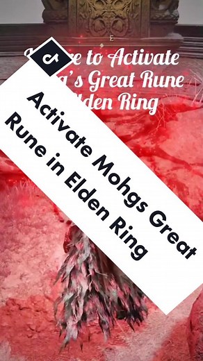 Activate Mohg's Great Rune in Elden Ring - Location Guide