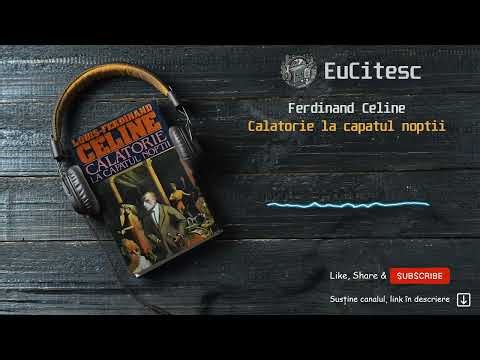 Calatorie la capatul noptii - Ferdinand Celine | Carte Audio | #audiobook