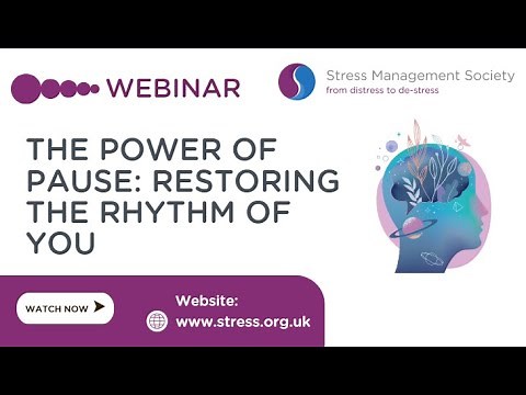 August Webinar- The Power of Pause: Restoring The Rhythm in You
