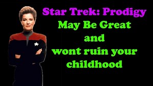 Addressing the Insta-Trek prodigy hate