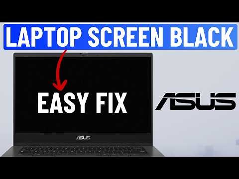 Fix Asus Laptop Black Screen But Turns On (in 1 Minute)