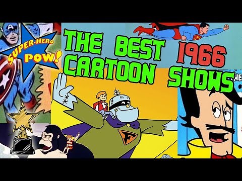 1966 Best Cartoon Shows! | Superhero pow!