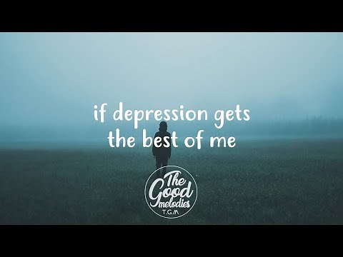 Zevia - If Depression Gets The Best Of Me (Lyrics / Lyric Video)