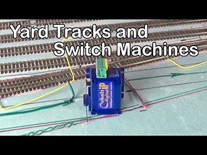 Staging Yard Tracks and Switch Machines (234)