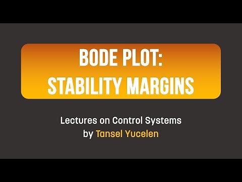 Bode Plot: Stability Margins (Lectures on Control Systems)