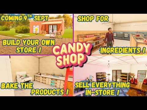 Is This The Next Great Simulator? (Candy Shop Simulator! Full Release Version!)