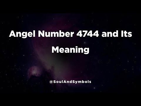 Angel Number 4744 and Its Meaning | Seeing 4744? 🔮