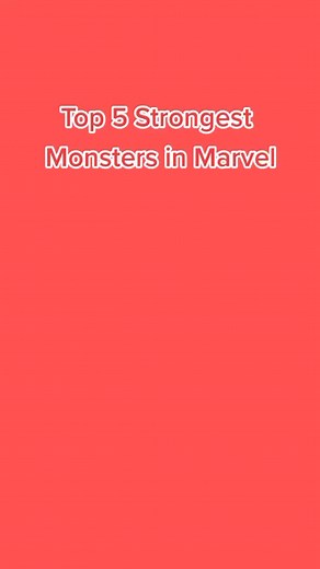 Top 5 Strongest Monsters in Marvel #Marvel #guardiansofthegalaxy #thorragnarok #giant #monster