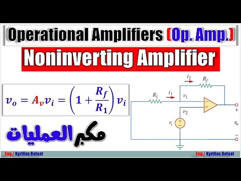 Noninverting Amplifier & Voltage Follower (Unity Gain Amplifier – Buffer) | Operational Amplifiers