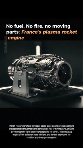 Gutenberg Camacho on Instagram: "French researchers have developed a solid-state plasma propulsion engine that operates without traditional combustible fuel or moving parts, utilizing electromagnetic fields to accelerate plasma for thrust. This innovative engine offers a cleaner, more efficient, and durable alternative for satellites and deep-space missions"