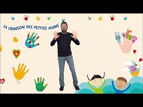 La chanson des petites mains (La canzone delle manine), chanson à mimer, avec Rémi