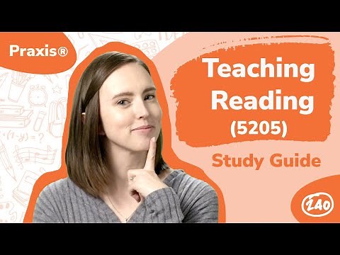 Praxis®️ Teaching Reading (5205) Study Guide + Practice Questions