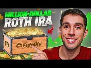 How To Build A Million-Dollar Roth IRA With Fidelity