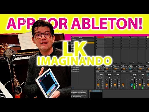 🎹 APP to Control Abelton Live | LK Imaginando | Live Looping | ‪@AGDugros‬