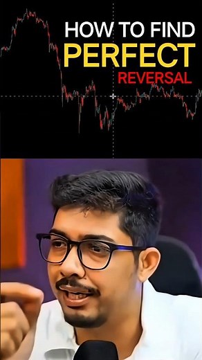 How To Find Perfect Reversal || market reversal patterns