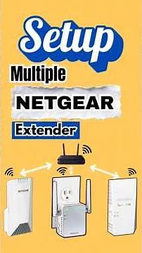 Setup Multiple Netgear Extenders (1 min Guide) #Netgear #wifirepeater #wifiextender