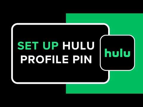How to Set Up Hulu Profile PIN