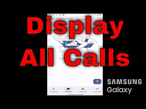 How to Set Recent Call Log To Display All Calls on Samsung Galaxy [Guide]