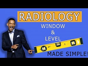 Will Smith Teaches Radiology? Understanding Window & Level