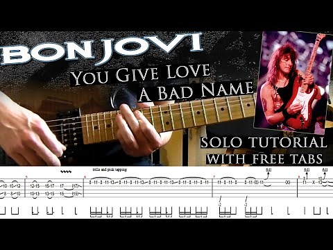 Bon Jovi - You Give Love A Bad Name guitar solo lesson (with tablatures and backing tracks)