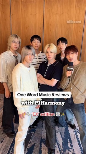 P1Harmony ate in two different languages 💿 They review songs from their new EP, ‘EX,’ with one word 🎶 | Billboard
