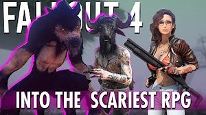 How to Make Fallout 4 Into the Scariest RPG