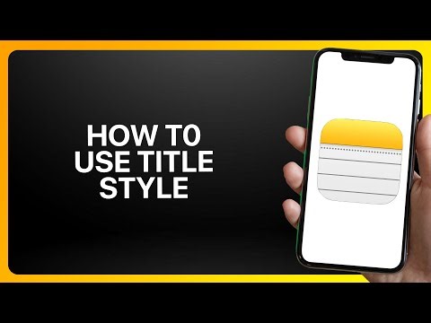 How To Use Title Style In iPhone Notes App 2025! Tutorial