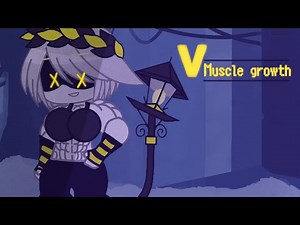 V muscle growth 💪🚧 || Female muscle gacha