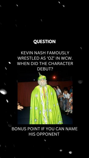 Only real wrestling fans will know this one! When did Kevin Nash debut as Oz and who did he face? Drop your two-part answer in the comments and I'll confirm who got it right! (No cheating!) | Retro Pro Wrestling