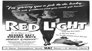 Red Light 1949-George Raft Virginia Mayo Gene Lockhart Raymond Burr Henry Morgan Victor Sen Yung