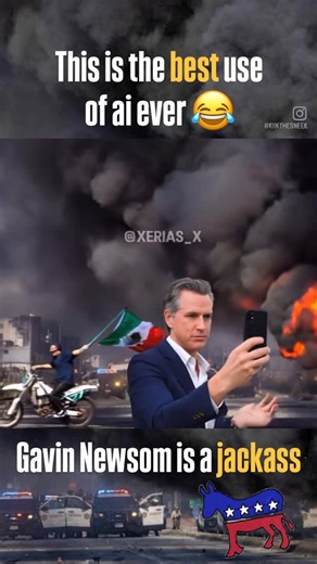 Kiik the Sneek on Instagram: "Best use of AI ever. Gavin Newsom is a jacka** 𢡊𢡊𢡊 #losangeles #california OG vid by @xerias_x"
