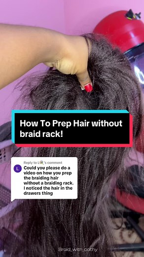 Prep Hair Without a Braid Rack: Easy & Stress-Free Method