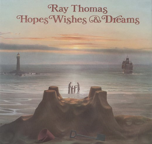 Ray Thomas - Hopes Wishes & Dreams