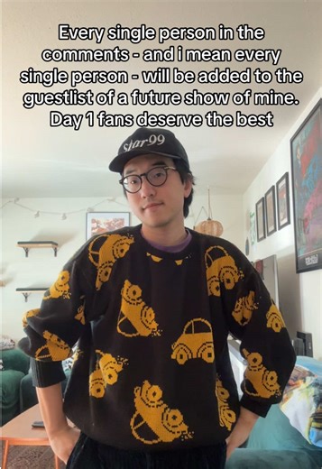 Join the Guestlist for My Next Show as a Day 1 Fan