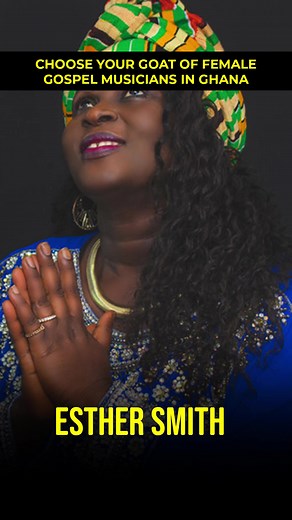 Top Female Gospel Musicians in Ghana - African Gospel Music
