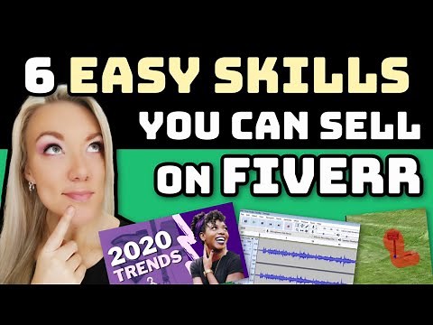 6 Fiverr Gigs for Beginners That Make Money in 2021: Learn Easy Skills You Can Sell on Fiverr