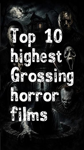 Top 10 Horror Movies With Highest Box Office Collection#horror