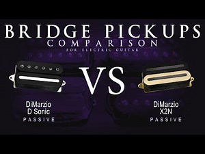 DiMarzio D SONIC vs X2N - Bridge Guitar Pickup Comparison Tone Demo