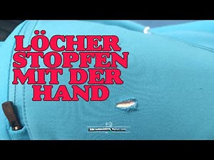 Löcher stopfen oder nähen | Kleidung flicken statt wegwerfen | Anleitung DIY