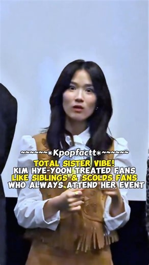 Total Sister Vibe! Kim Hye-yoon Treated Fans Like Siblings & Scolds Fans Who Always Attend Her Event