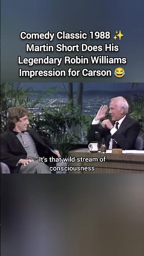 Comedy Classic 1988 ✨ Martin Short Does His Legendary Robin Williams Impression for Carson 😂