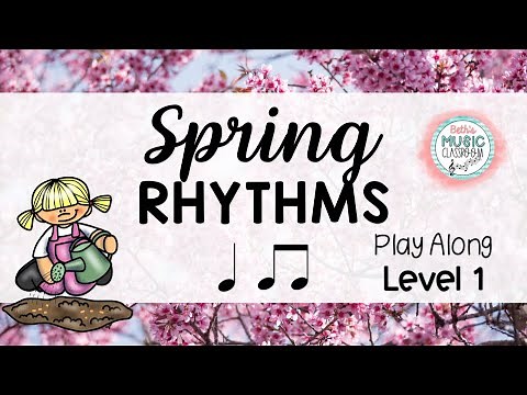 Spring Rhythm Play Along - Level 1