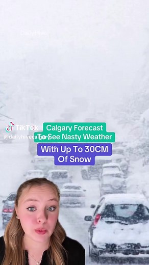Calgary Forecast: Up to 30CM of Snow Expected