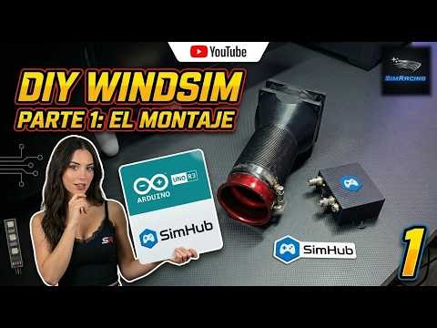 🌬️ WINDSIM DIY (Parte 1): Impresión 3D, Montaje y Configuración SimHub