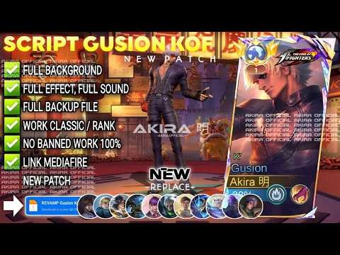 Gusion KOF K' Script Skin Terbaru | Full Effect + Voice (No Password)
