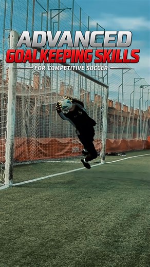 Advanced goalkeeping skills for competitive soccer